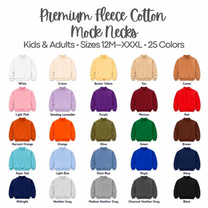 Pre-Order: Adult Mock Neck Sweatshirt - September TAT